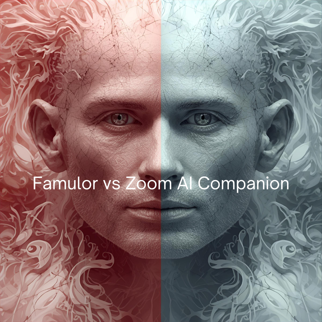 Famulor AI vs. Zoom AI Companion: A Deep Dive into AI-Powered Communication